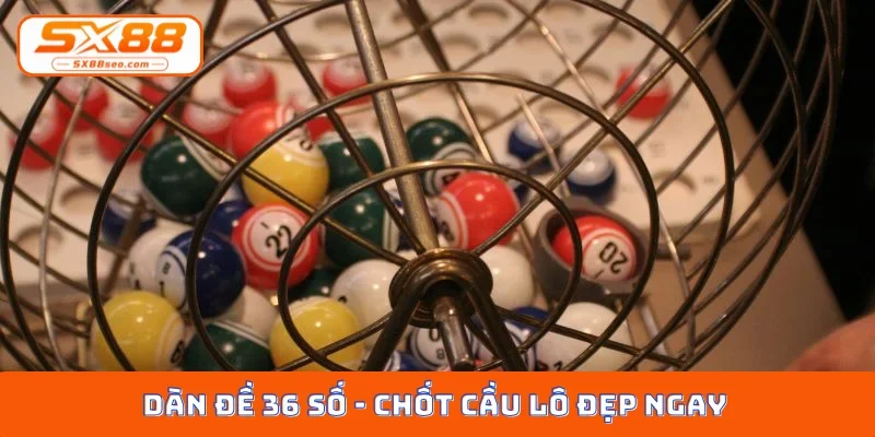 Dàn đề 36 số